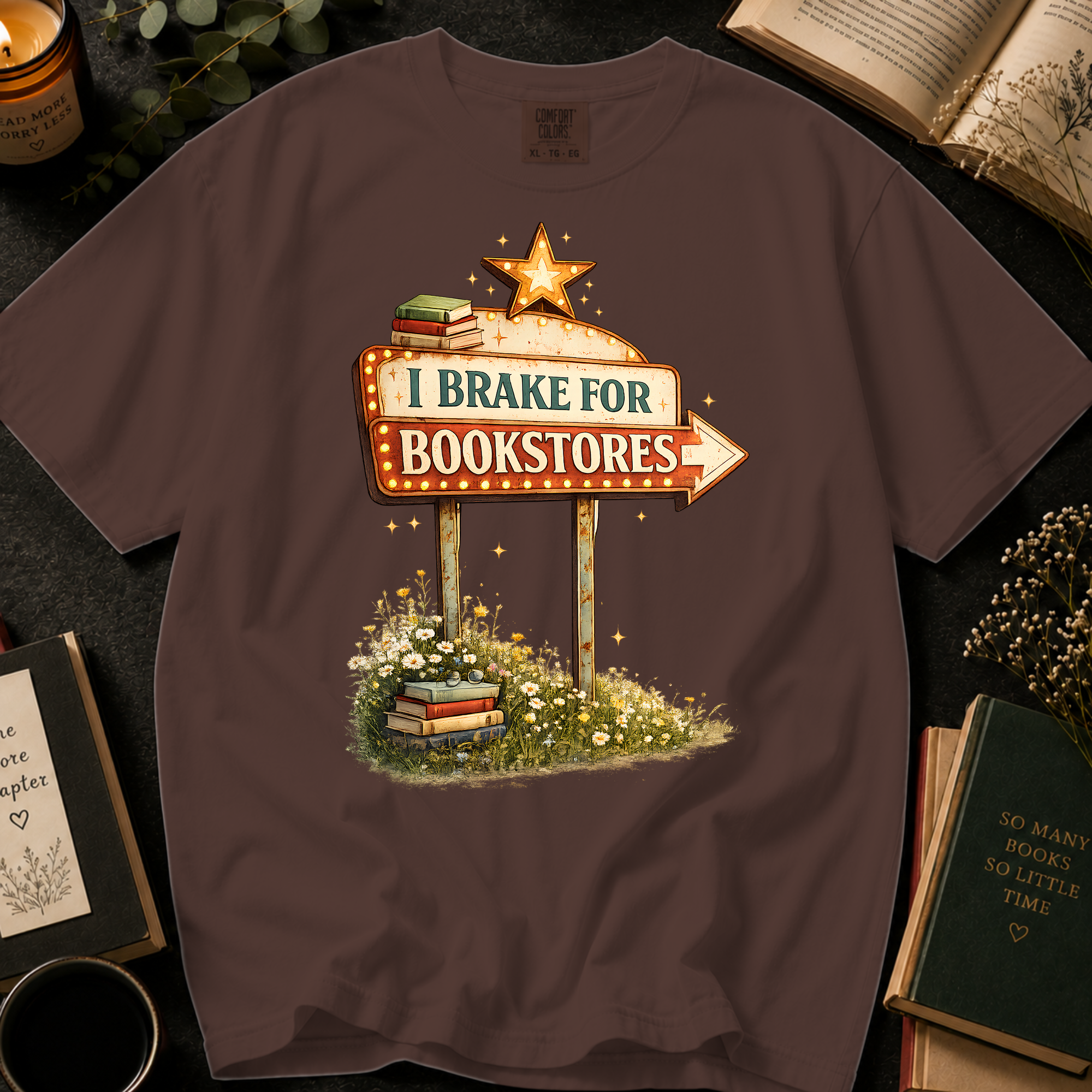 I Brake for Bookstores T-Shirt: Vintage Marquee Sign in Espresso - Comfort Colors® T-Shirt