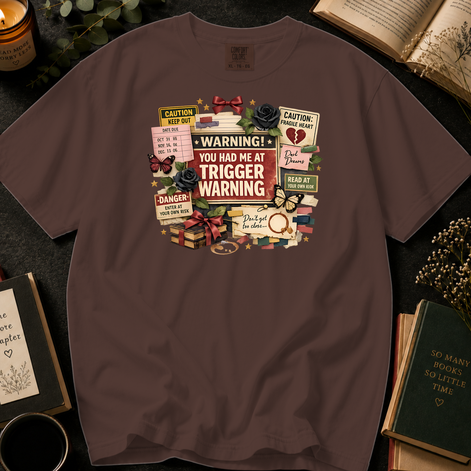 You Had Me At Trigger Warning T-Shirt: Warning Label Collage in Espresso - Comfort Colors® T-Shirt