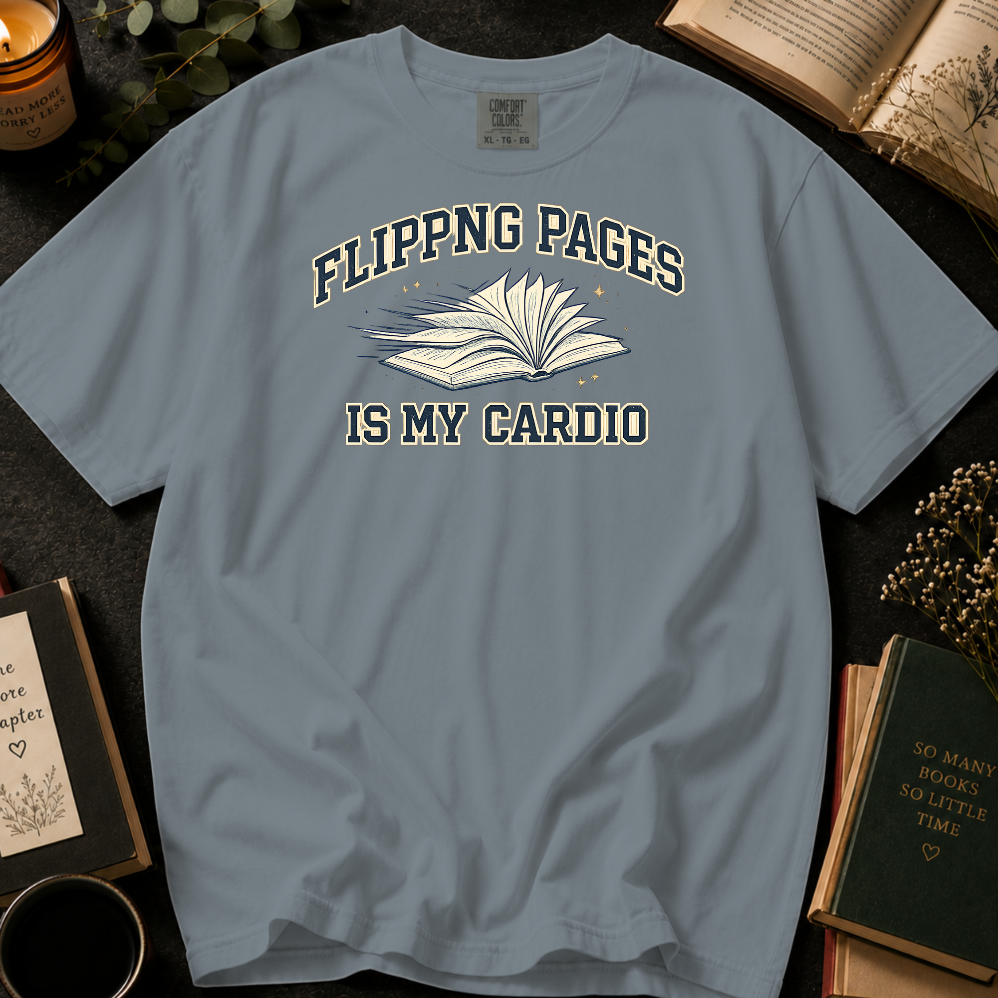 Flipping Pages Is My Cardio T-Shirt: Varsity Book in Granite - Comfort Colors® T-Shirt