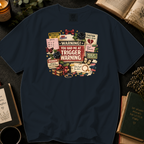 You Had Me At Trigger Warning T-Shirt: Warning Label Collage in Graphite - Comfort Colors® T-Shirt