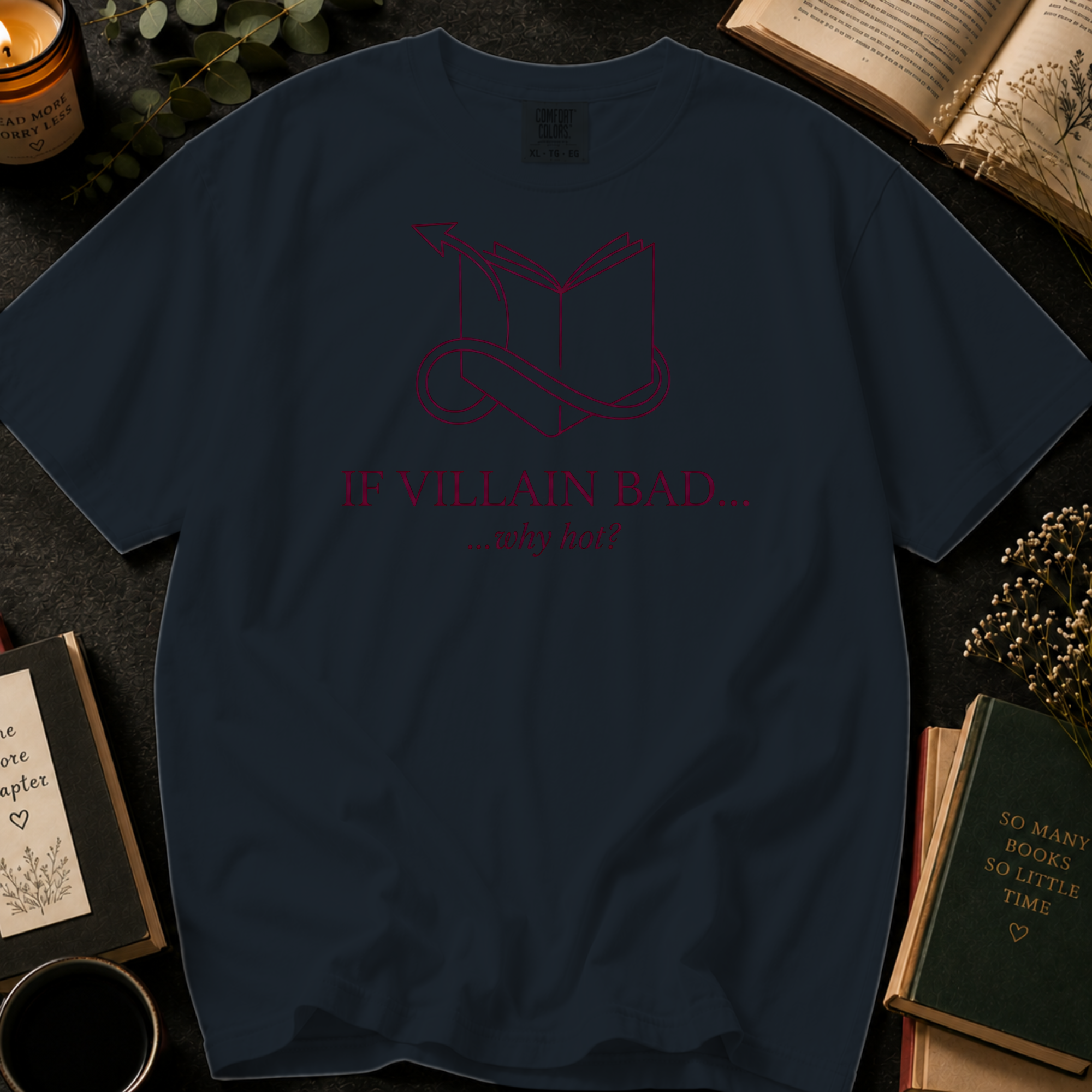 If Villain Bad Why Hot T-Shirt: Line Art Devil Tail Book in Graphite - Comfort Colors® T-Shirt