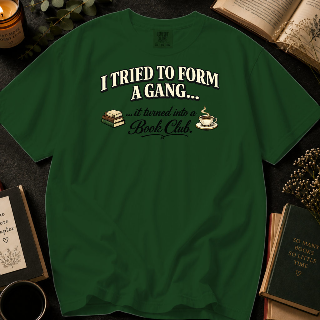 I Tried To Form A Gang T-Shirt: Bold Retro Book and Teacup in Hemp - Comfort Colors® T-Shirt