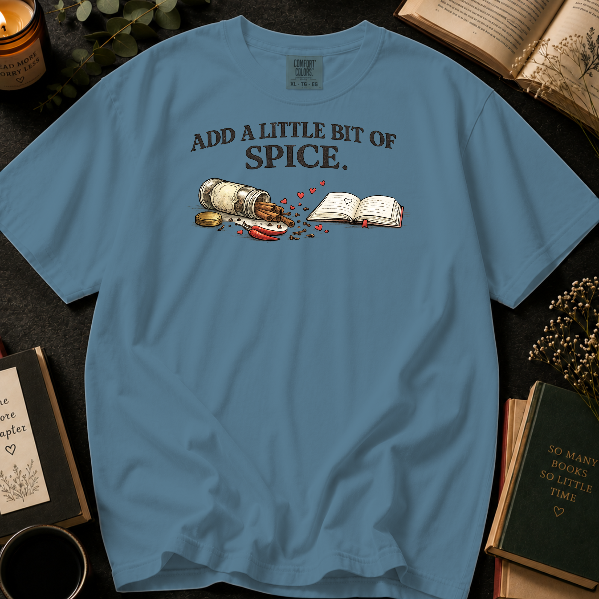 Add A Little Bit Of Spice T-Shirt: Cinnamon and Chili Book in Ice Blue - Comfort Colors® T-Shirt