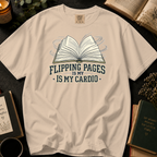 Flipping Pages Is My Cardio T-Shirt: Motion Sketch Book in Ivory - Comfort Colors® T-Shirt