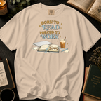 Born To Read, Forced To Work T-Shirt: Cozy Desk in Ivory - Comfort Colors® T-Shirt