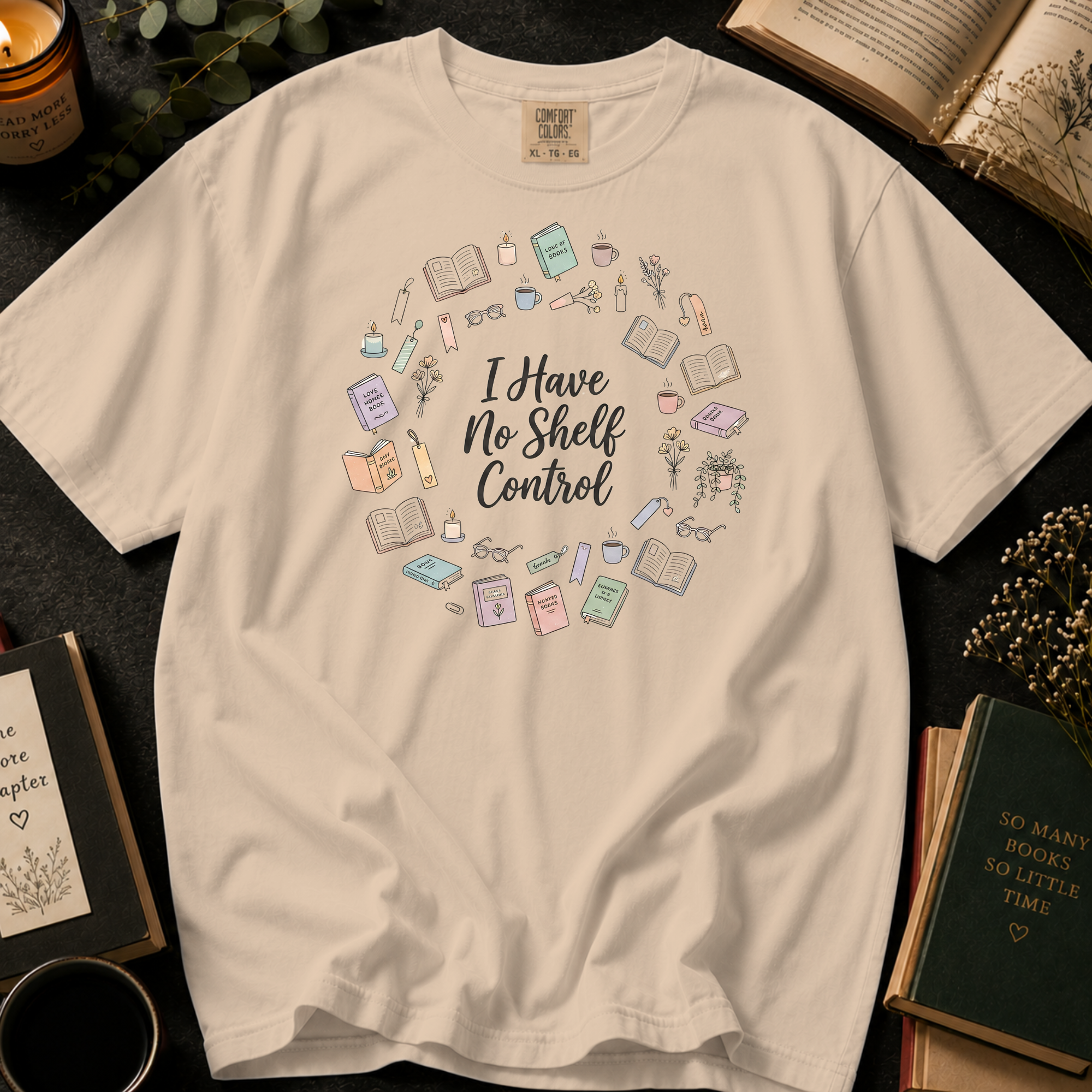 I Have No Shelf Control T-Shirt: Bookish Doodle Wreath in Ivory - Comfort Colors® T-Shirt