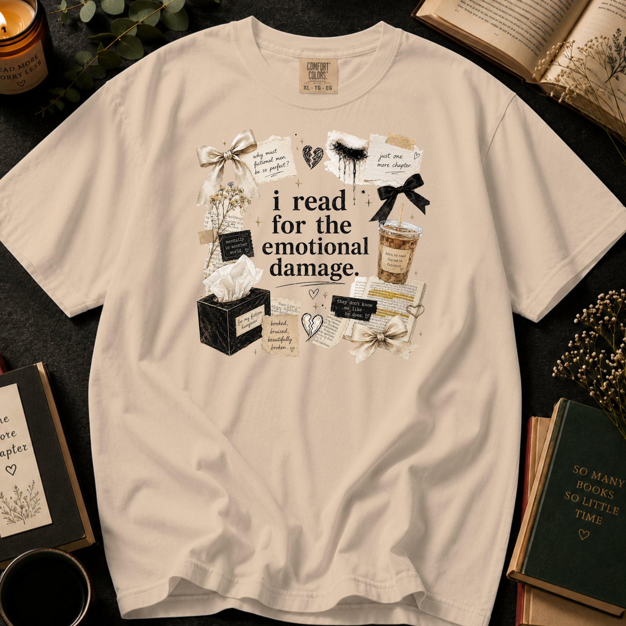 I Read For The Emotional Damage T-Shirt: Book Lover Collage in Ivory - Comfort Colors® T-Shirt