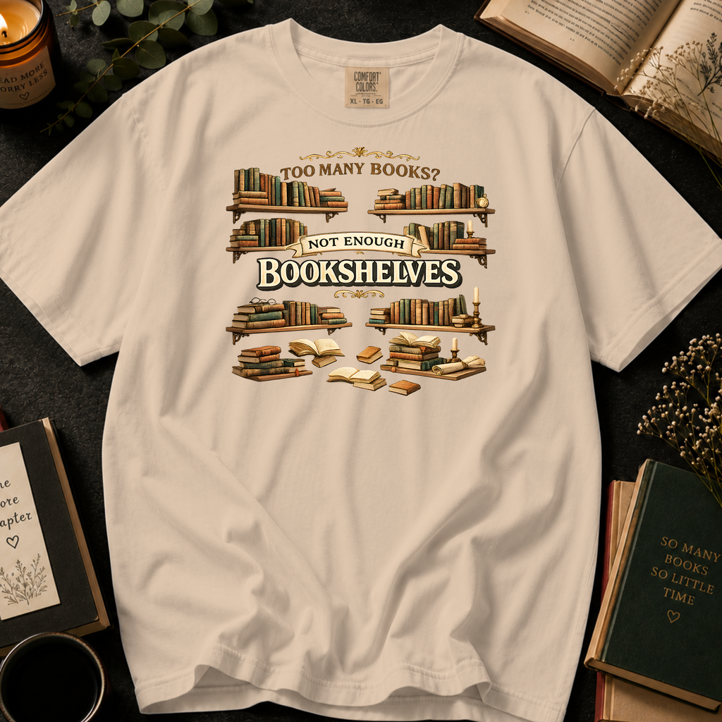 Too Many Books? Not Enough Bookshelves T-Shirt: Vintage Library in Ivory - Comfort Colors® T-Shirt