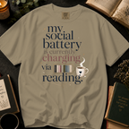My Social Battery Is Currently Charging Via Reading T-Shirt: Book Lover in Khaki - Comfort Colors® T-Shirt