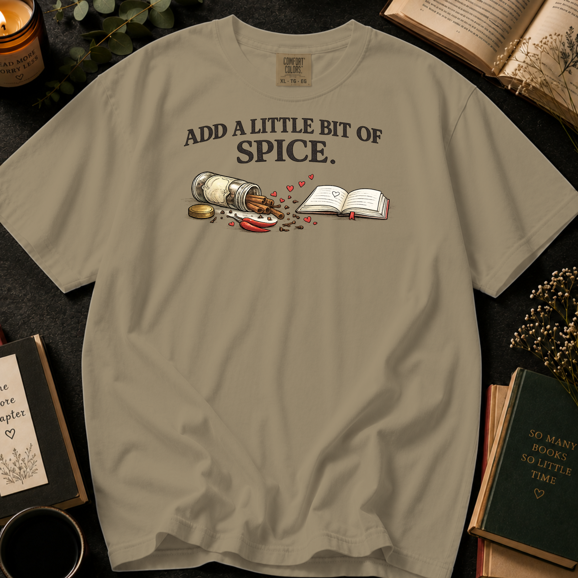 Add A Little Bit Of Spice T-Shirt: Cinnamon and Chili Book in Khaki - Comfort Colors® T-Shirt