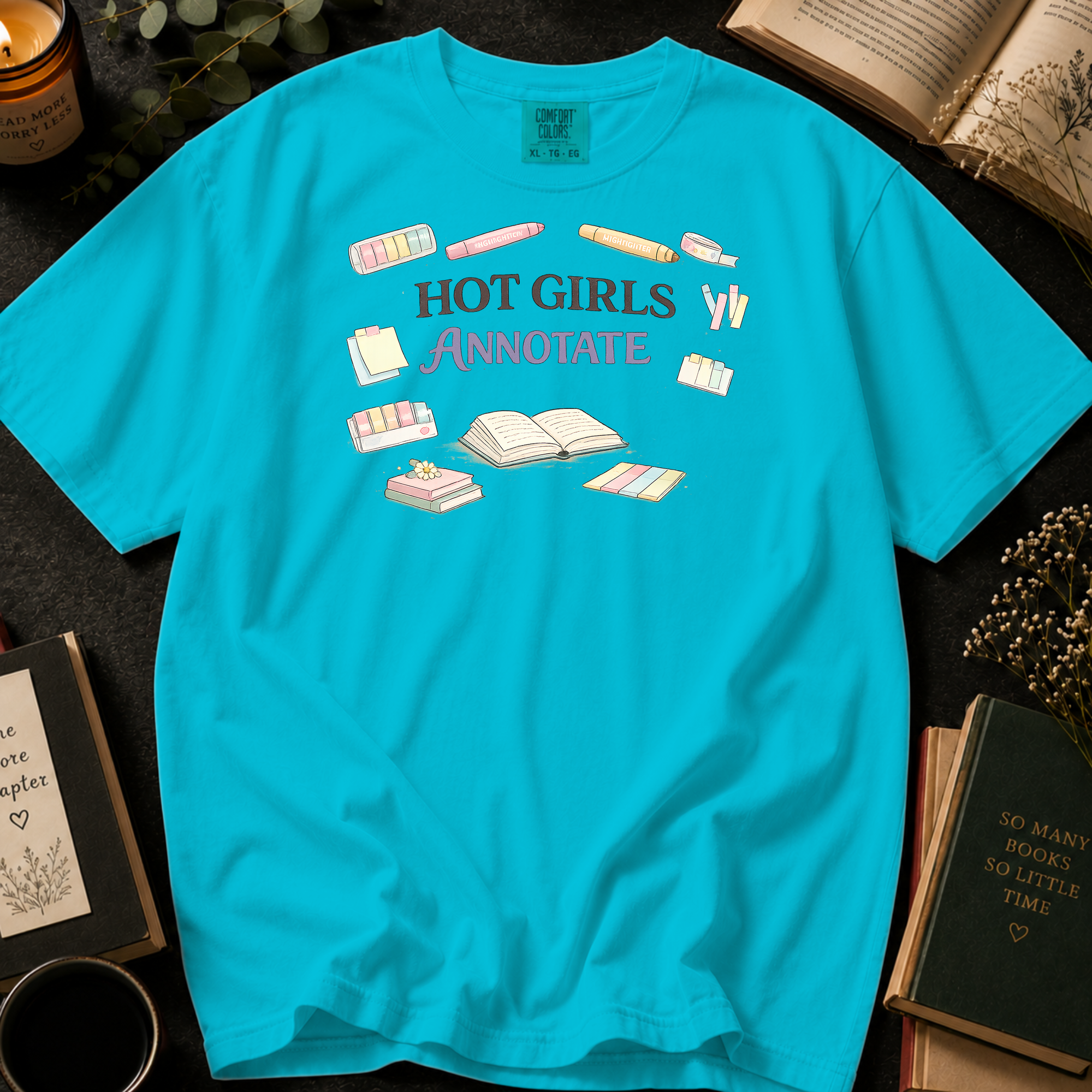 Hot Girls Annotate T-Shirt: Highlighters and Tabs in Lagoon Blue - Comfort Colors® T-Shirt