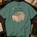 My Tabs Have Tabs T-Shirt: Sticky Note Book Annotation in Light Green - Comfort Colors® T-Shirt