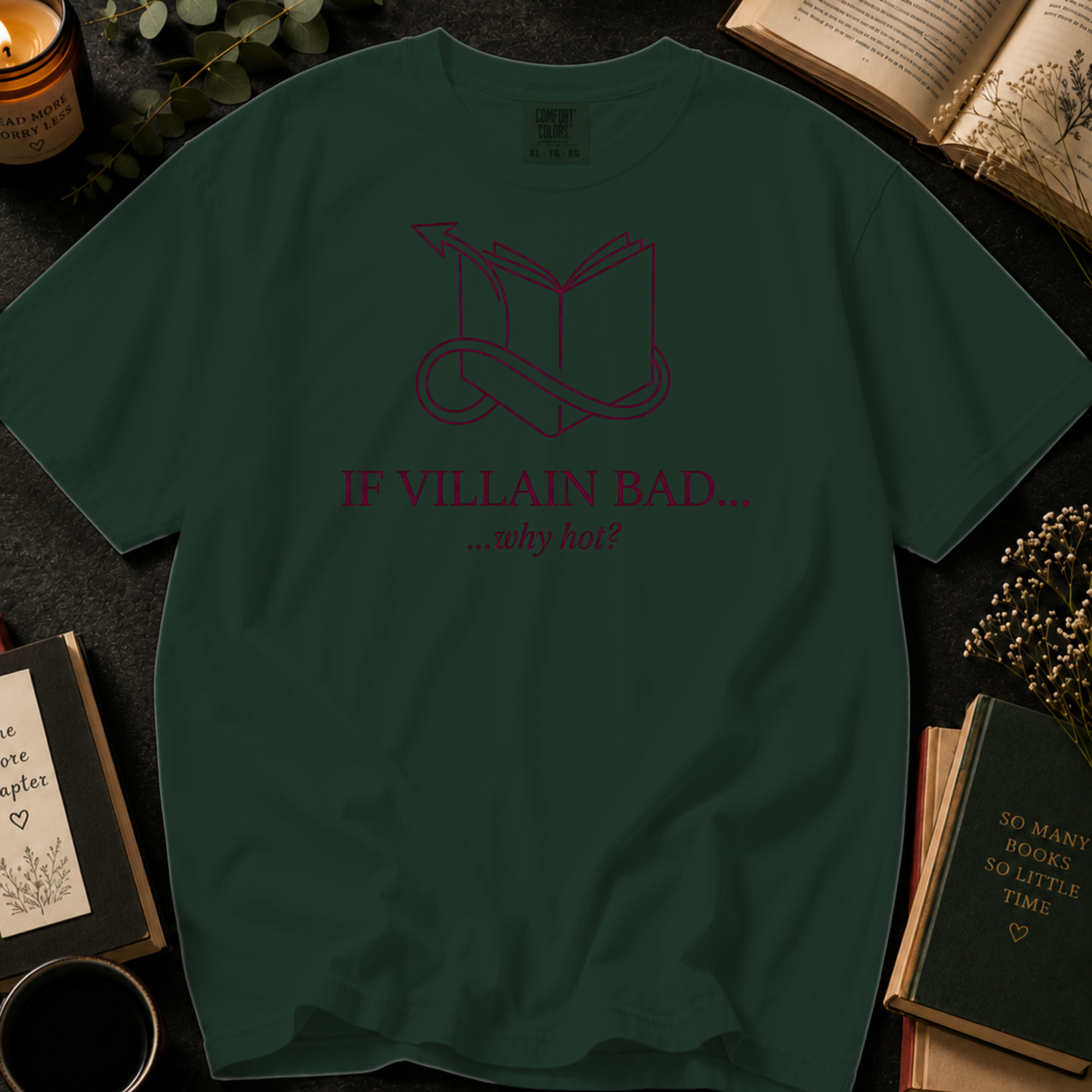 If Villain Bad Why Hot T-Shirt: Line Art Devil Tail Book in Moss - Comfort Colors® T-Shirt
