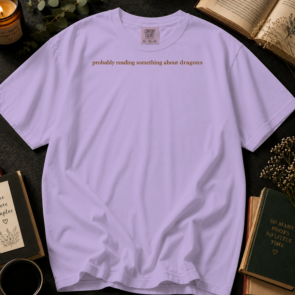 Probably Reading Something About Dragons T-Shirt: Minimal Fantasy Book Lover in Orchid - Comfort Colors® T-Shirt