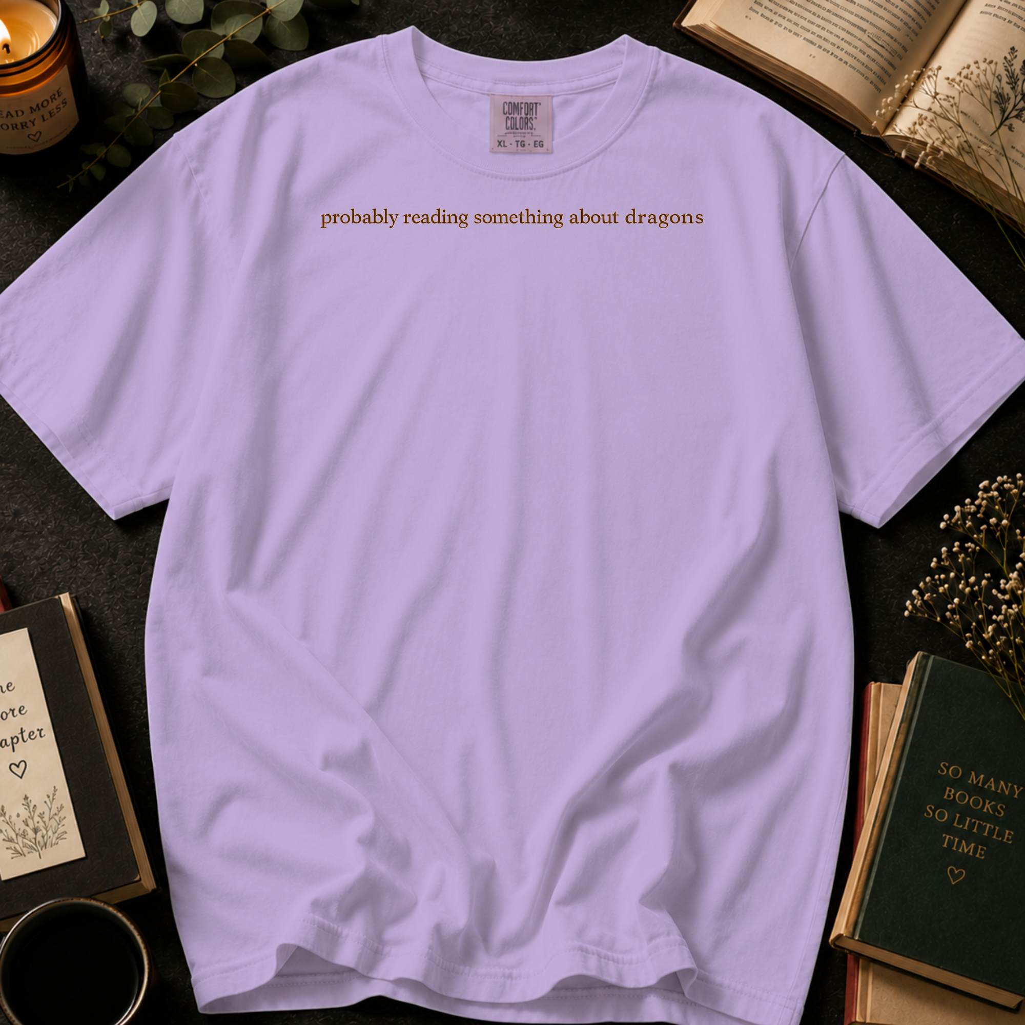 Probably Reading Something About Dragons T-Shirt: Minimal Fantasy Book Lover in Orchid - Comfort Colors® T-Shirt