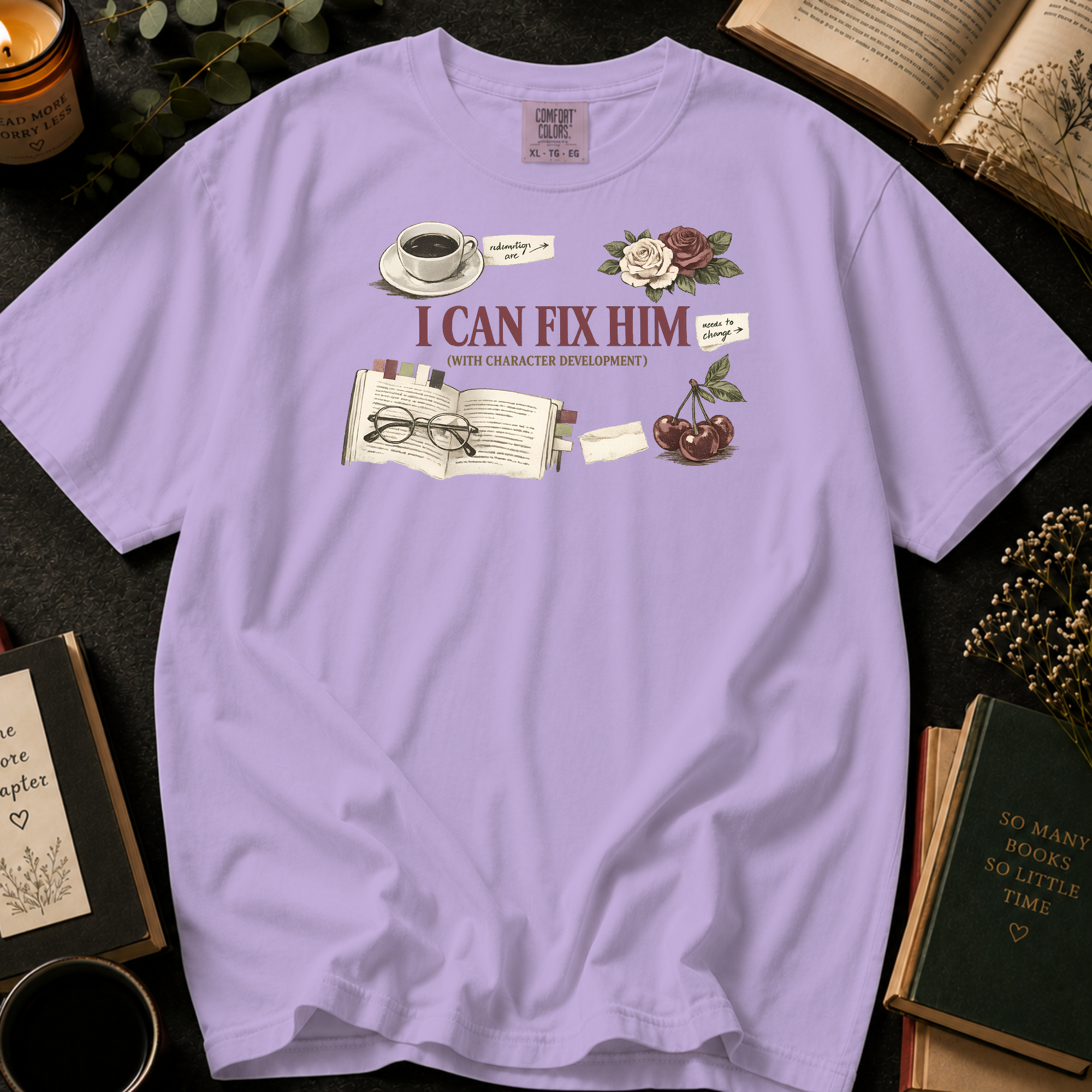 I Can Fix Him T-Shirt: With Character Development Vintage in Orchid - Comfort Colors® T-Shirt