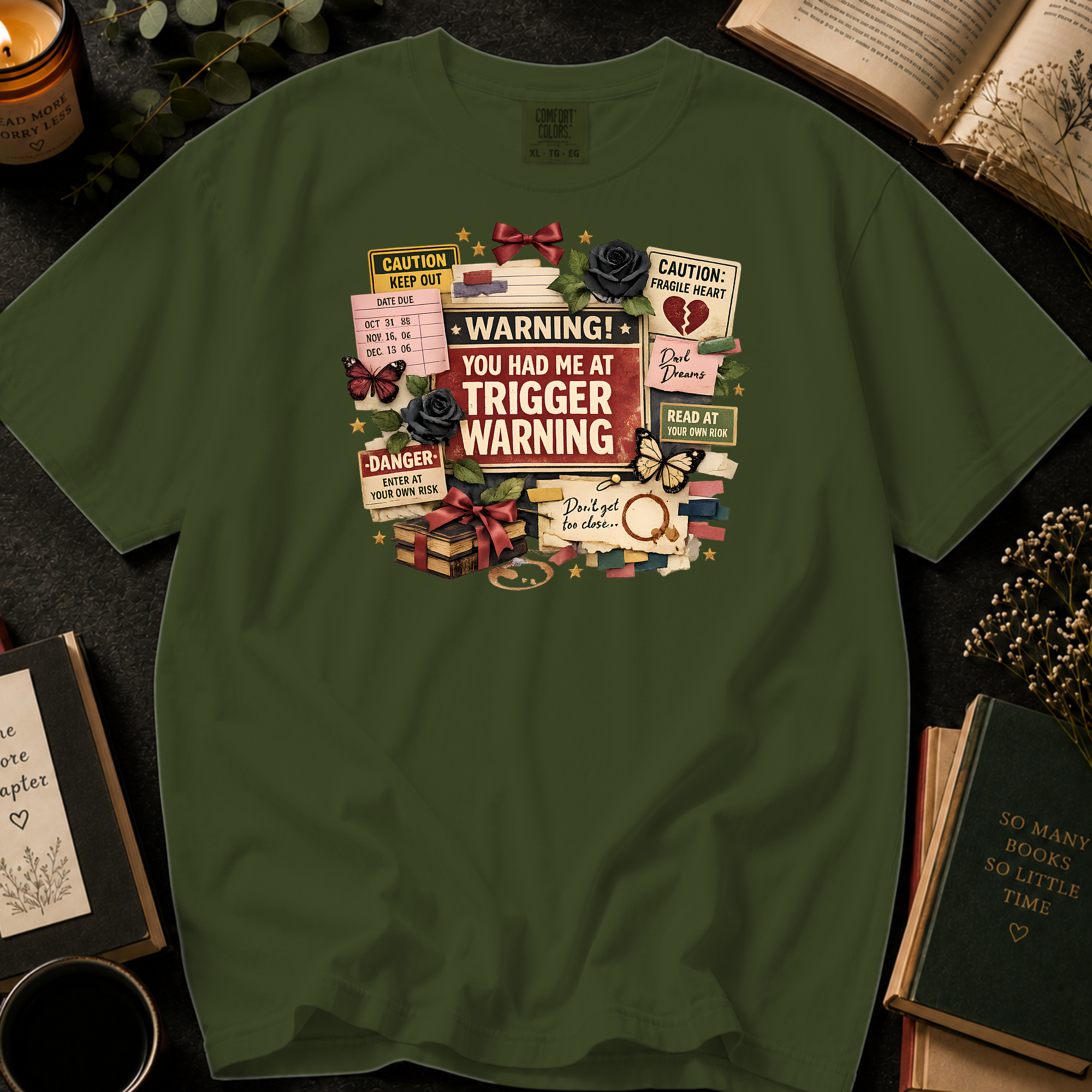 You Had Me At Trigger Warning T-Shirt: Warning Label Collage in Sage - Comfort Colors® T-Shirt