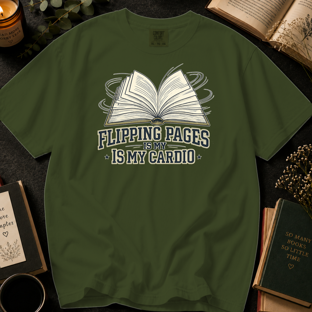 Flipping Pages Is My Cardio T-Shirt: Motion Sketch Book in Sage - Comfort Colors® T-Shirt