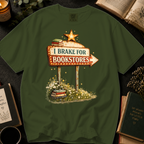 I Brake for Bookstores T-Shirt: Vintage Marquee Sign in Sage - Comfort Colors® T-Shirt