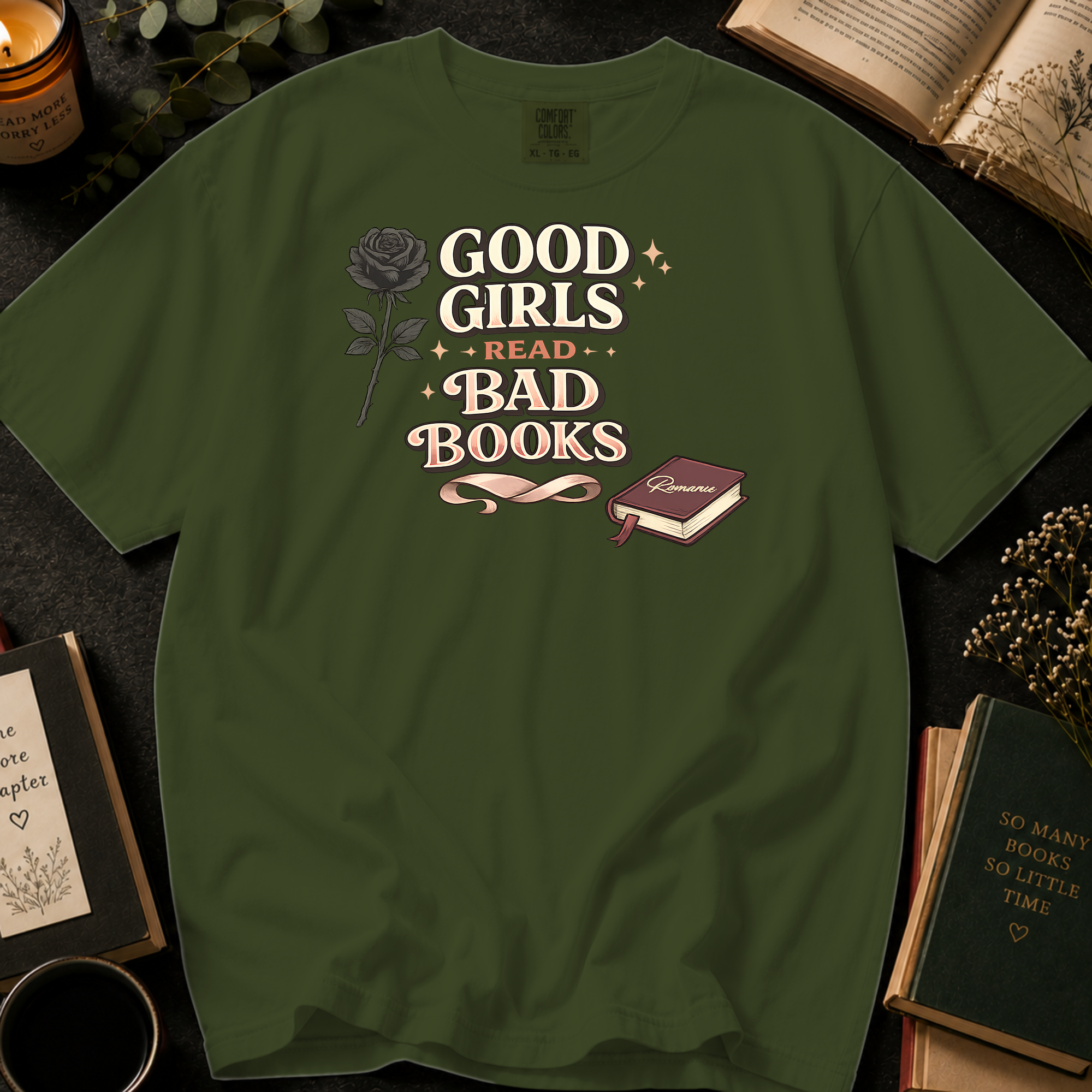 Good Girls Read Bad Books T-Shirt: Gothic Rose in Sage - Comfort Colors® T-Shirt