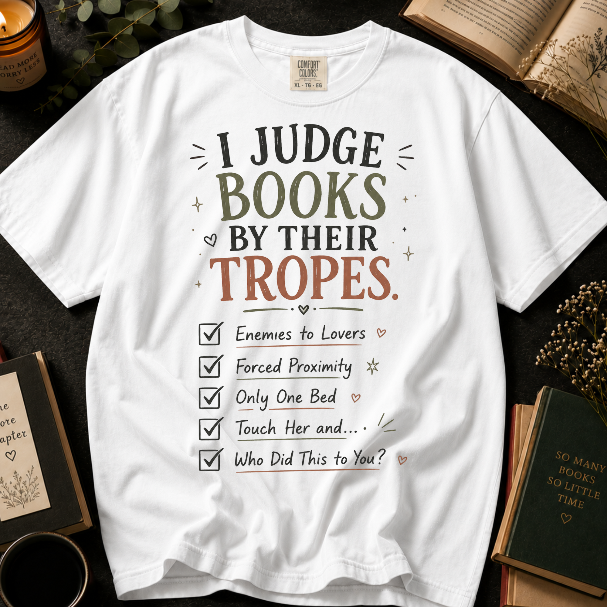 I Judge Books By Their Tropes T-Shirt: Enemies to Lovers Checklist in White - Comfort Colors® T-Shirt