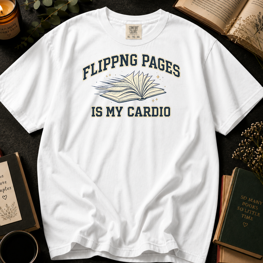 Flipping Pages Is My Cardio T-Shirt: Varsity Book in White - Comfort Colors® T-Shirt