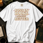 Boys In Books Are Just Better T-Shirt: Retro Bold Type in White - Comfort Colors® T-Shirt