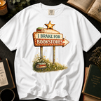 I Brake for Bookstores T-Shirt: Vintage Marquee Sign in White - Comfort Colors® T-Shirt