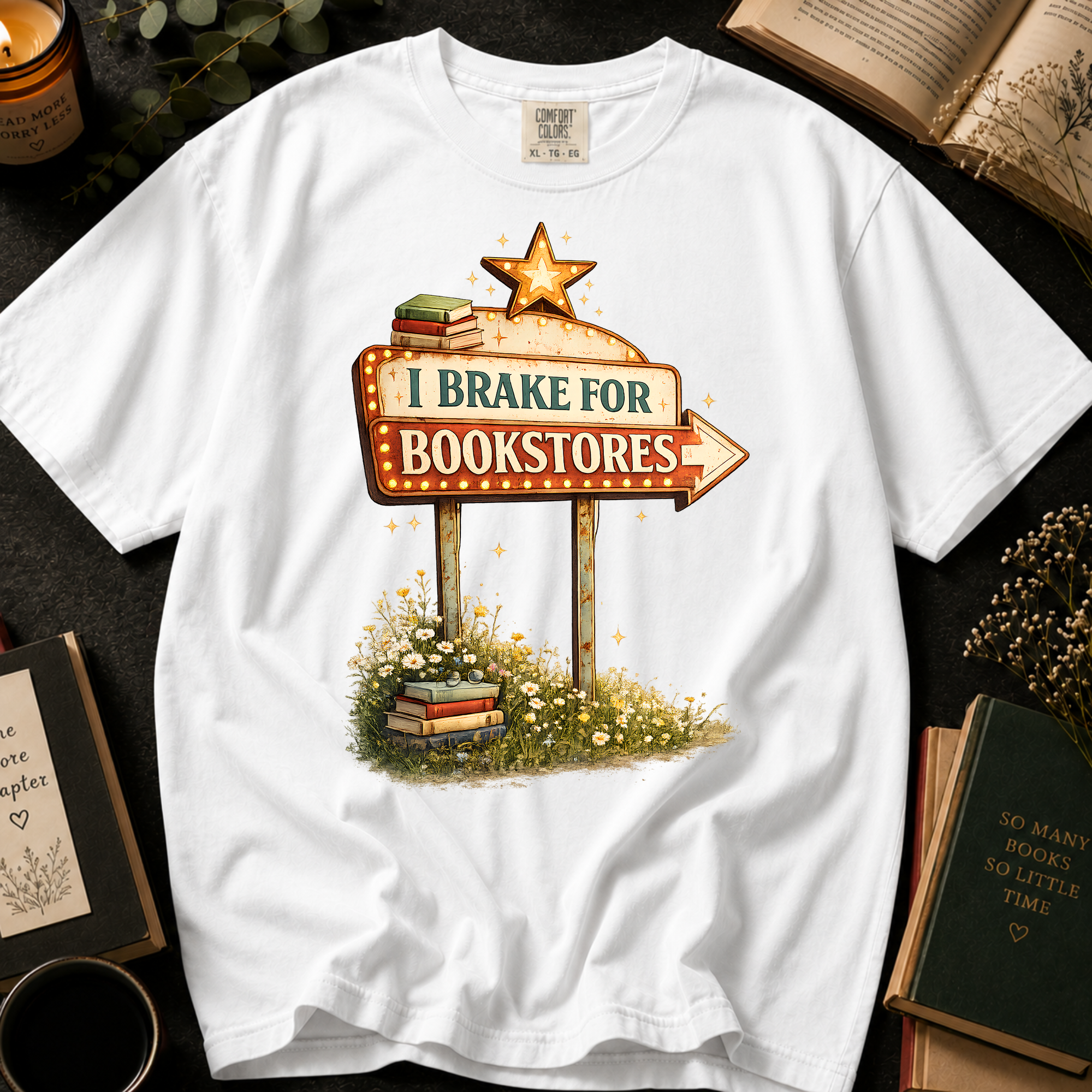 I Brake for Bookstores T-Shirt: Vintage Marquee Sign in White - Comfort Colors® T-Shirt