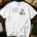 My TBR Is Longer Than My Lifespan T-Shirt: Hourglass and Books in White - Comfort Colors® T-Shirt