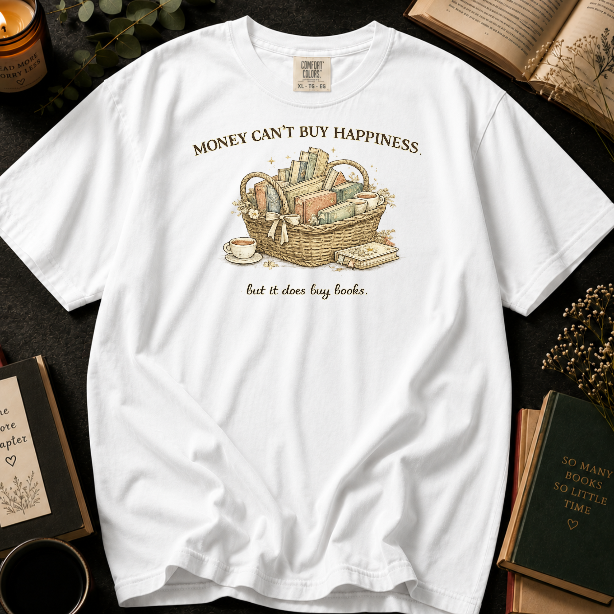Money Can't Buy Happiness But It Does Buy Books T-Shirt: Book Basket in White - Comfort Colors® T-Shirt