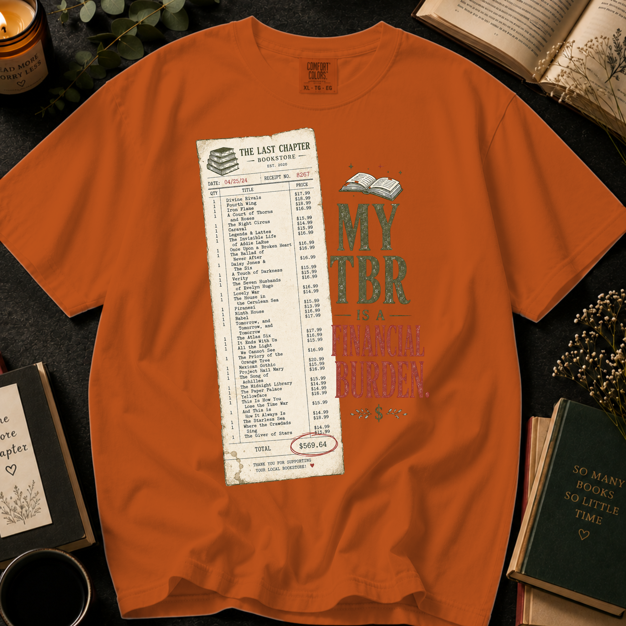 My TBR Is a Financial Burden T-Shirt: Funny Bookstore Receipt in Yam - Comfort Colors® T-Shirt