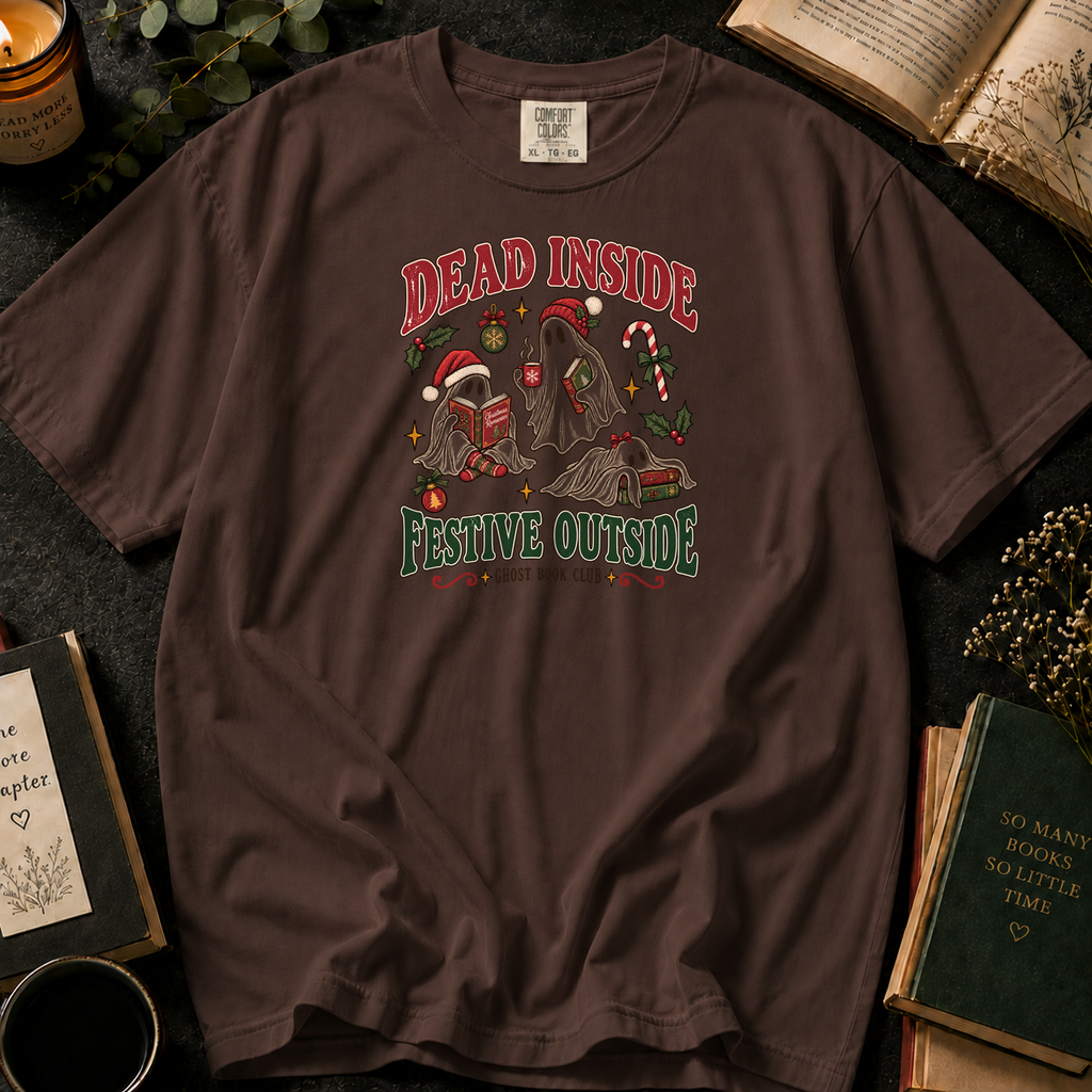 Dead Inside, Festive Outside T-Shirt in Espresso, Between the Pages