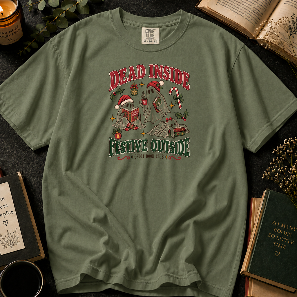 Dead Inside, Festive Outside T-Shirt in Sage, Between the Pages