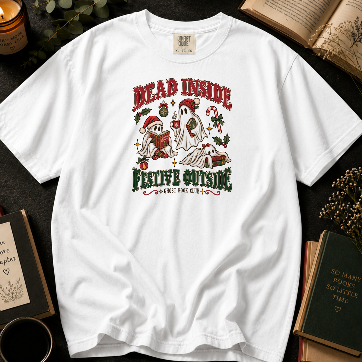 Dead Inside, Festive Outside T-Shirt in White, Between the Pages