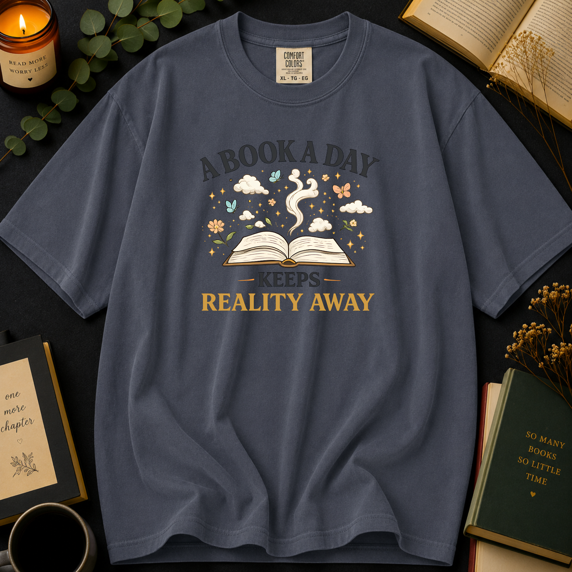 A Book A Day Keeps Reality Away T-Shirt: Cozy Morning Flatlay in Denim - Comfort Colors® T-Shirt