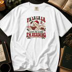 Fa La La La, Leave Me Alone I'm Reading T-Shirt in White, Between the Pages