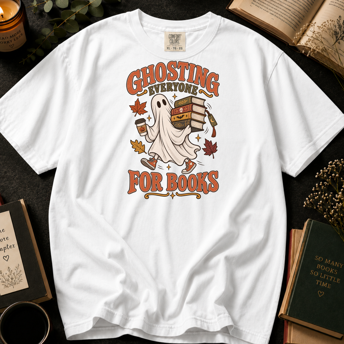 Ghosting Everyone for Books T-Shirt in White, Between the Pages
