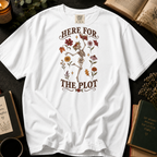 Here for the Plot T-Shirt in White, Between the Pages