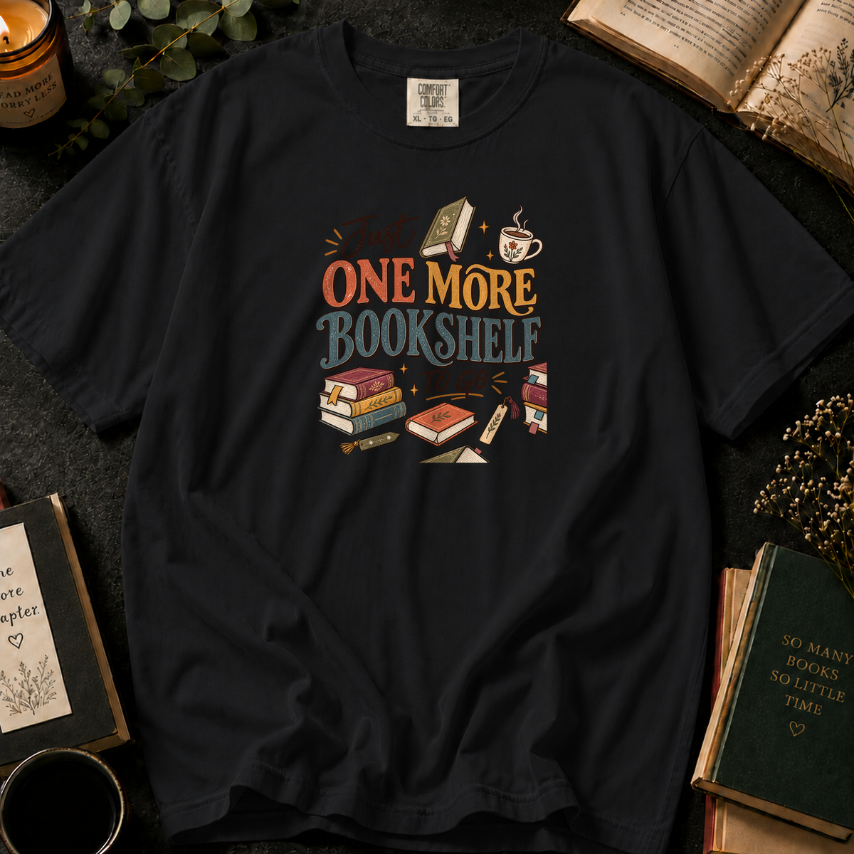 Just One More Bookshelf To Go T-Shirt in Black, Between the Pages