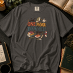 Just One More Bookshelf To Go T-Shirt in Pepper, Between the Pages