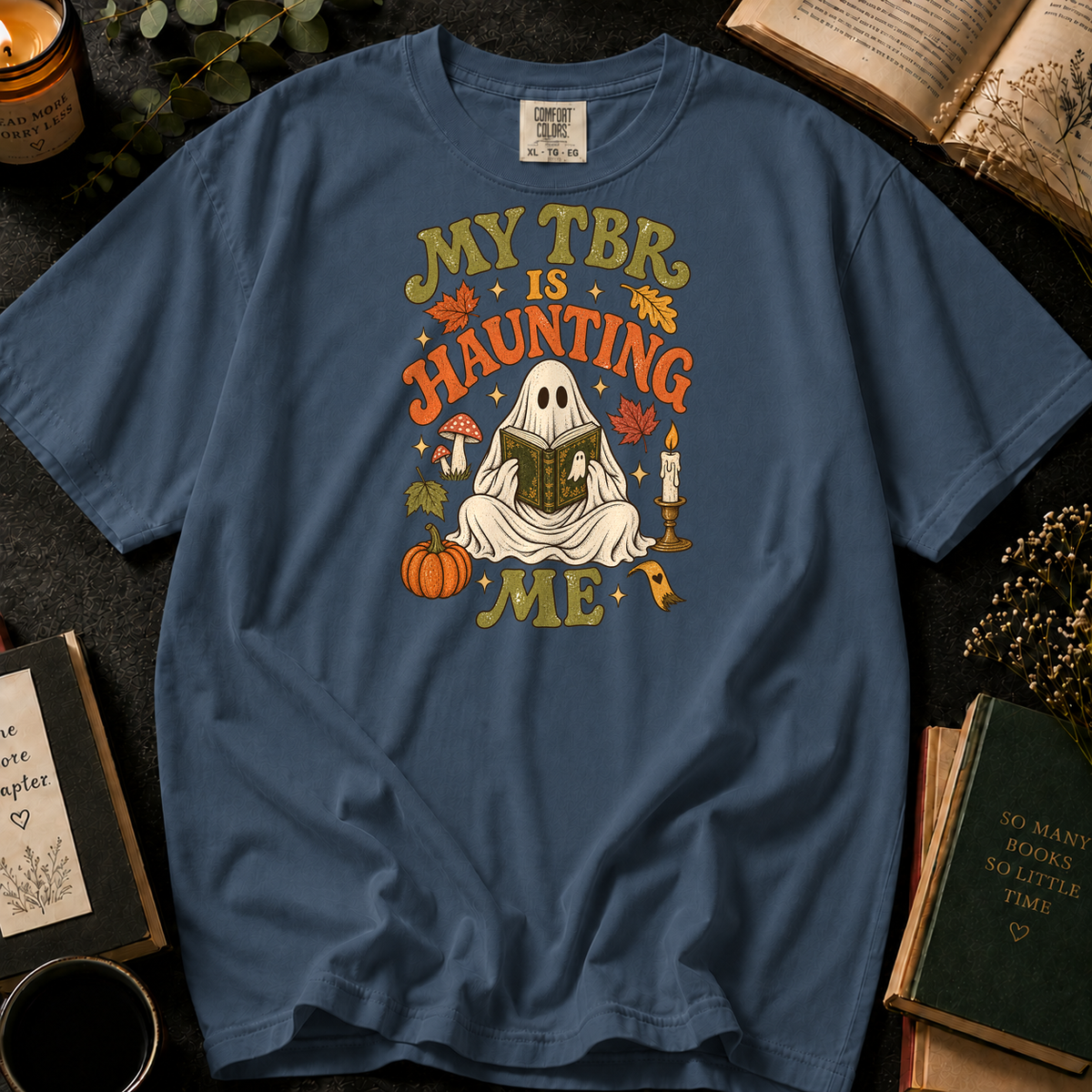 My TBR Is Haunting Me T-Shirt in Denim, Between the Pages