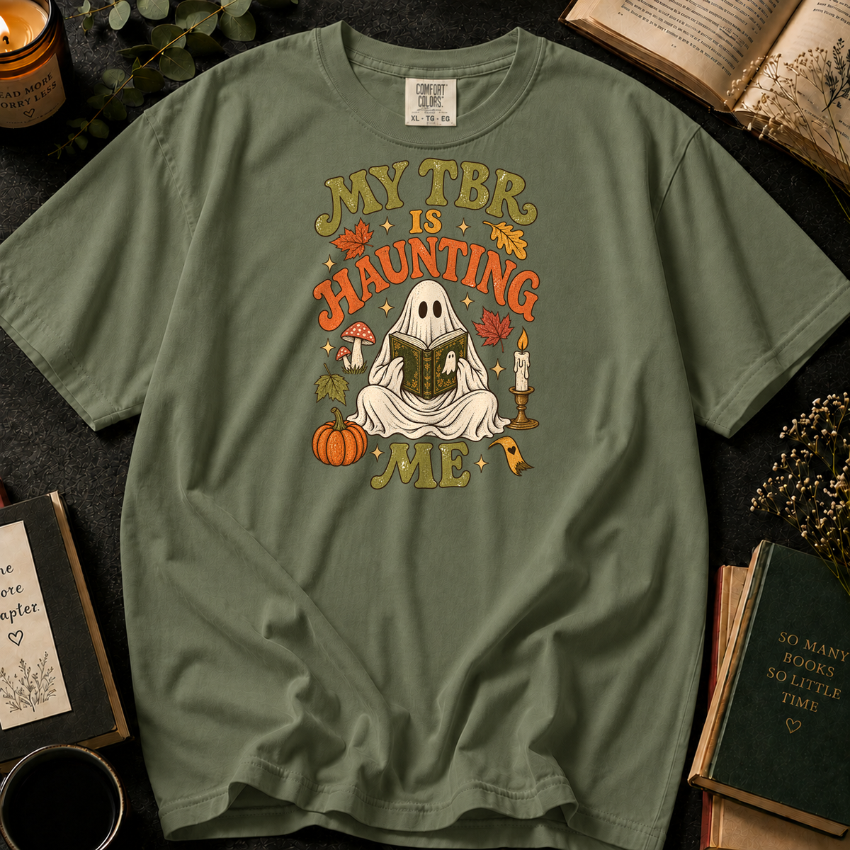 My TBR Is Haunting Me T-Shirt in Sage, Between the Pages
