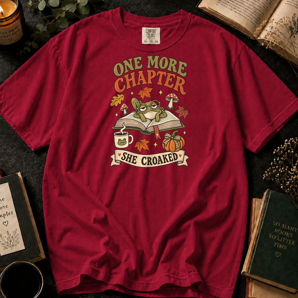 One More Chapter, She Croaked T-Shirt in Crimson, Between the Pages
