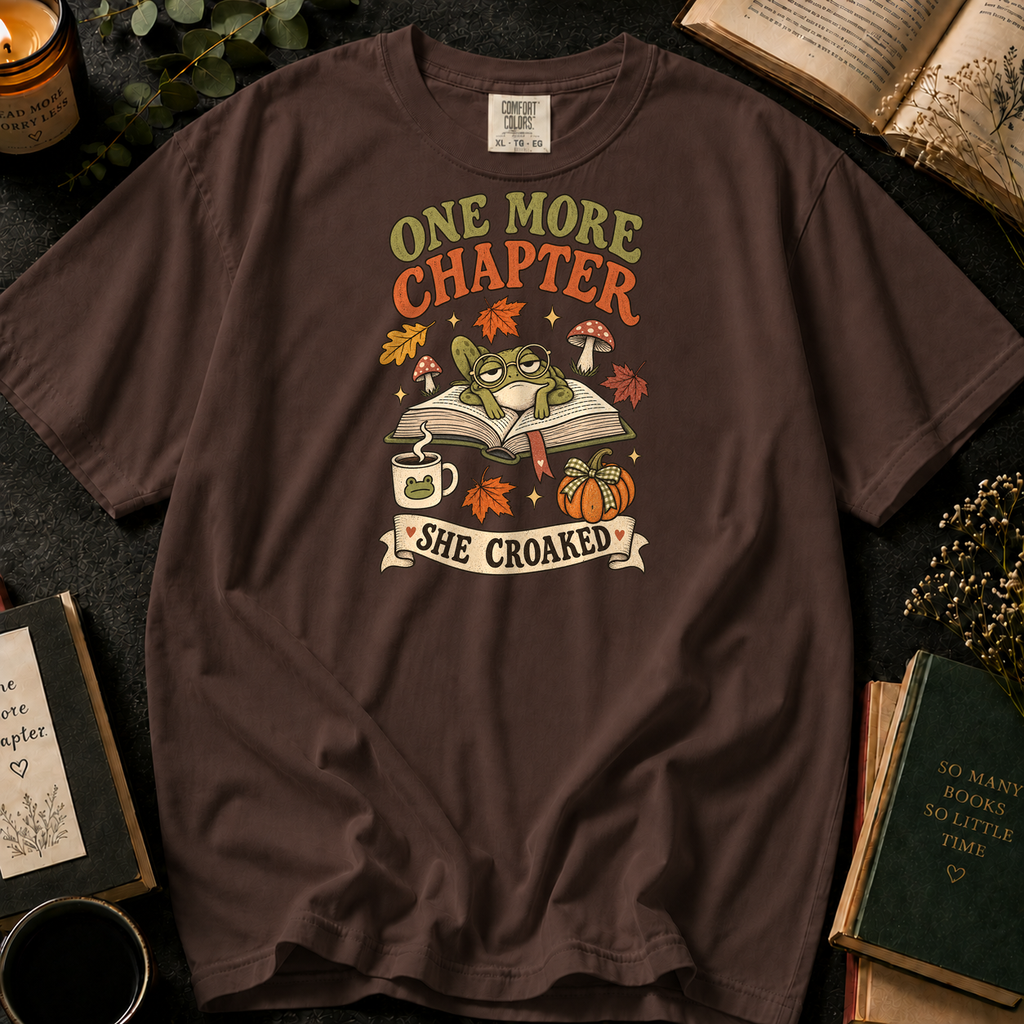 One More Chapter, She Croaked T-Shirt in Espresso, Between the Pages
