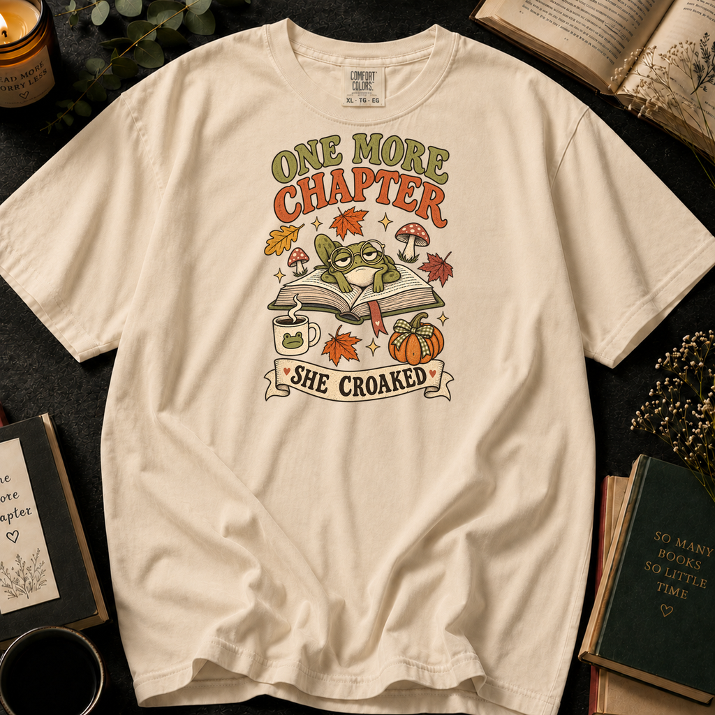 One More Chapter, She Croaked T-Shirt in Ivory, Between the Pages