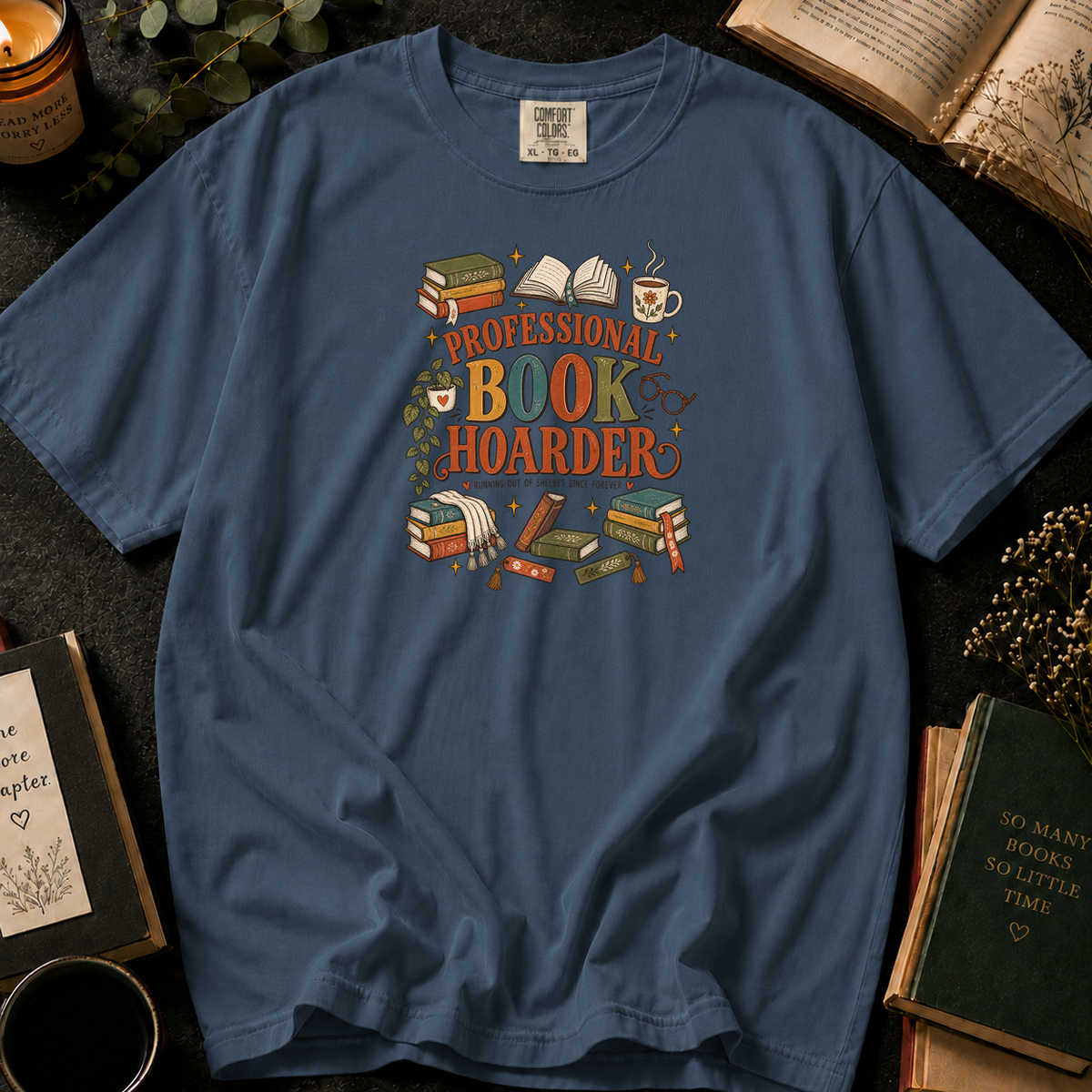 Professional Book Hoarder T-Shirt in Denim, Between the Pages