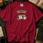 PTO Saved for a Book That Isn't Out Yet T-Shirt in Crimson, Between the Pages