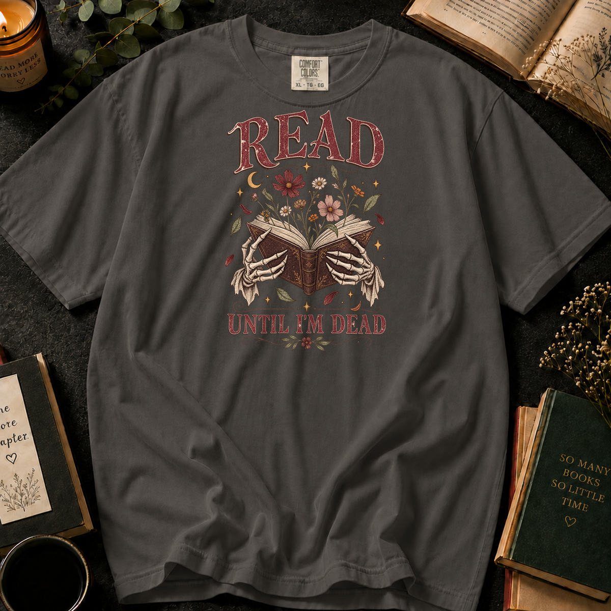 Read Until I'm Dead T-Shirt in Pepper, Between the Pages