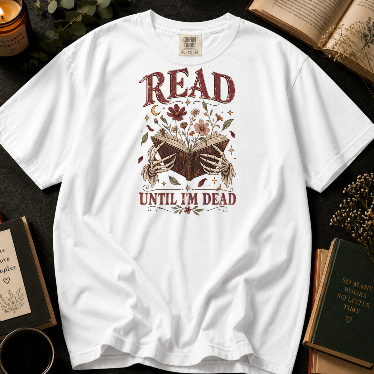 Read Until I'm Dead T-Shirt in White, Between the Pages